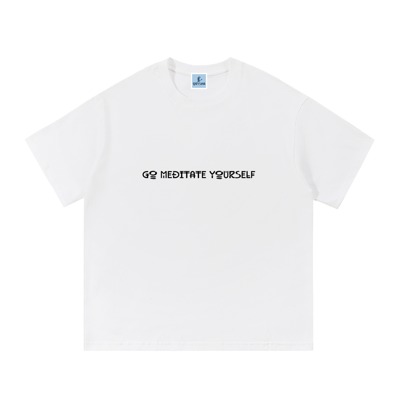 White t-shirt with 'GO MEDITATE YOURSELF' text on a white background